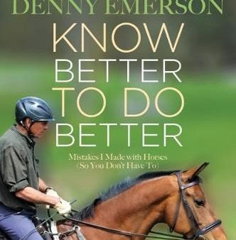 Danny Emerson: Know Better to Do Better [2018] hardback Online now