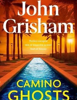 John Grisham: Camino Ghosts [2024] paperback For Sale