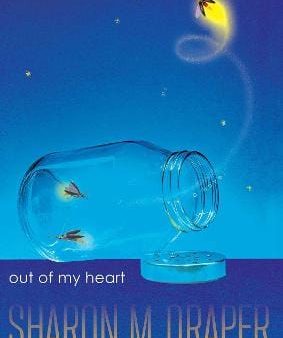 Sharon M. Draper: Out of My Heart [2024] paperback Sale