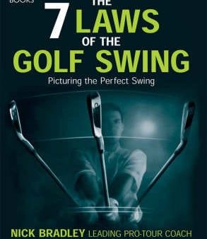 Nick Bradley: The Seven Laws of the Golf Swing [2004] hardback Online now