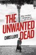 The Unwanted Dead: Winner of the HWA Gold Crown for Best Historical Fiction Fashion