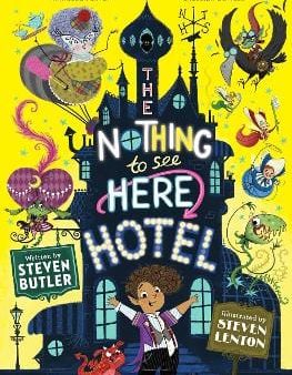 Steven Butler: The Nothing to See Here Hotel: Volume 1 [2018] paperback Discount