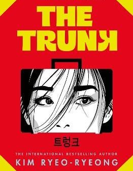 Kim Ryeo-ryeong: The Trunk [2024] paperback For Cheap