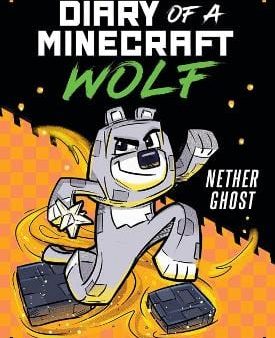 Winston Wolf: Diary of a Minecraft Wolf #3: Nether Ghost [2024] paperback For Cheap