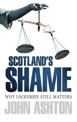 John Ashton: Scotland s Shame [2013] paperback Online Hot Sale