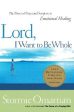 Stormie Omartian: Lord, I Want to Be Whole [2001] paperback Cheap