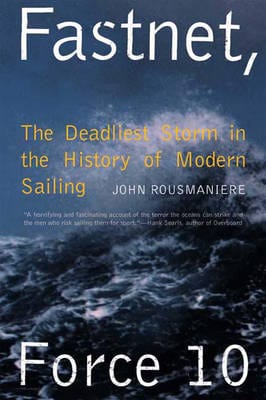 John Rousmaniere: Fastnet, Force 10 [1993] paperback Online now