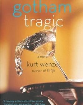 Kurt Wenzel: Gotham Tragic [2005] paperback For Sale